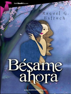 cover image of Bésame ahora